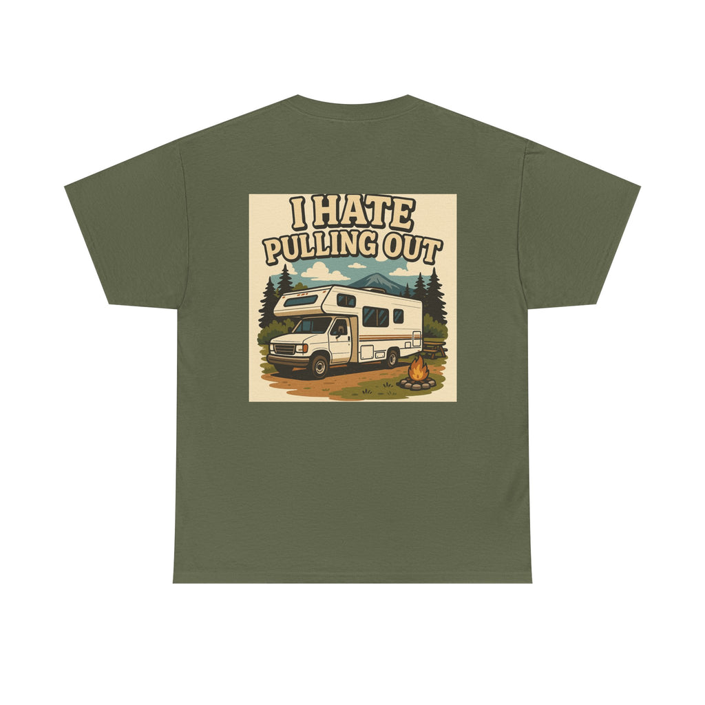 Unisex Tee - I Hate Pulling Out Funny Tee Shirt