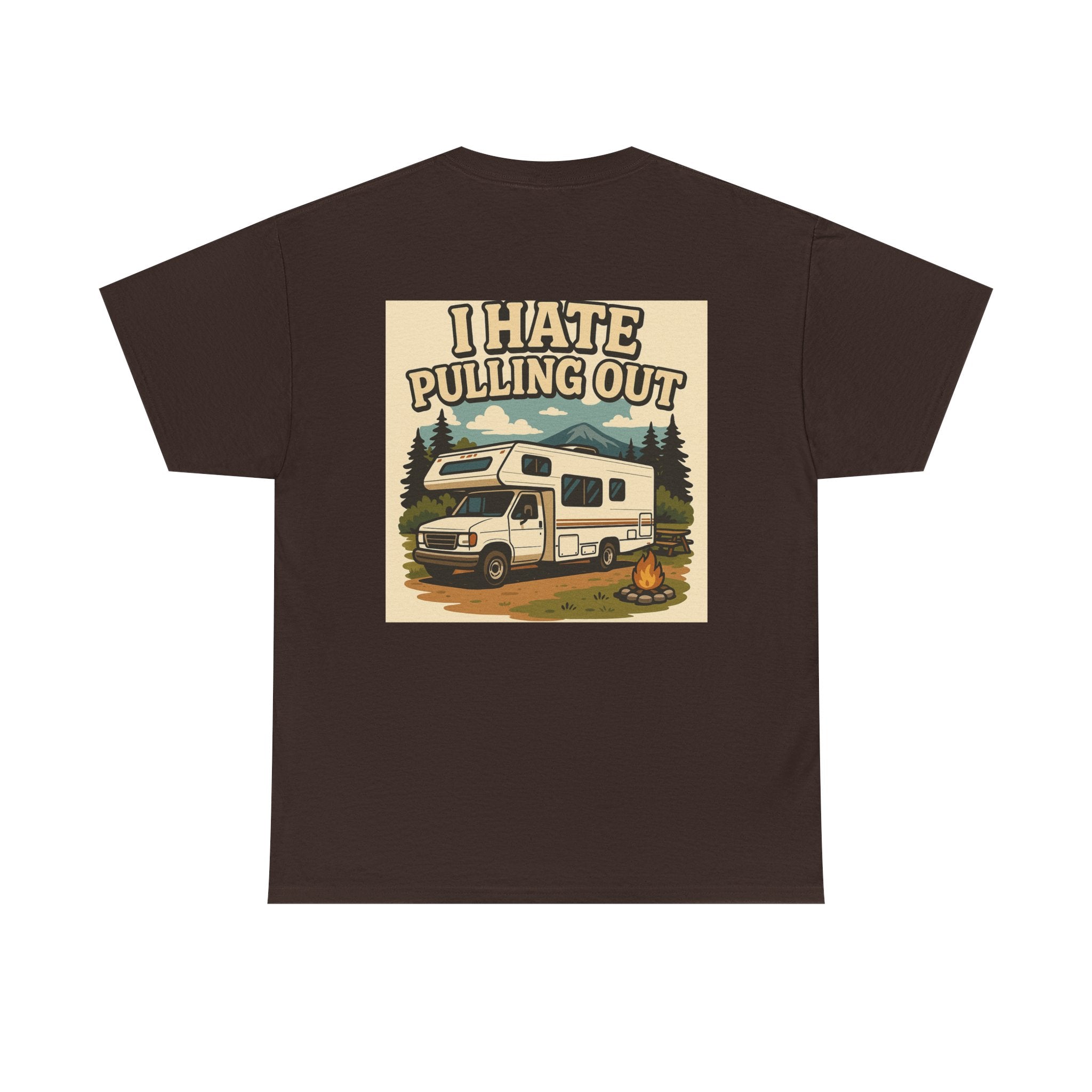 Unisex Tee - I Hate Pulling Out Funny Tee Shirt