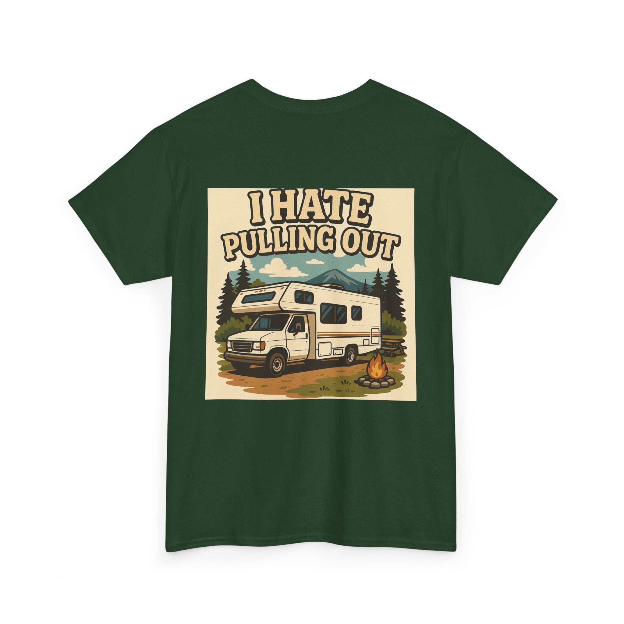Unisex Tee - I Hate Pulling Out Funny Tee Shirt